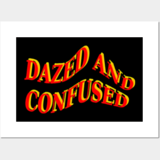 Dazed and Confused Themes Posters and Art